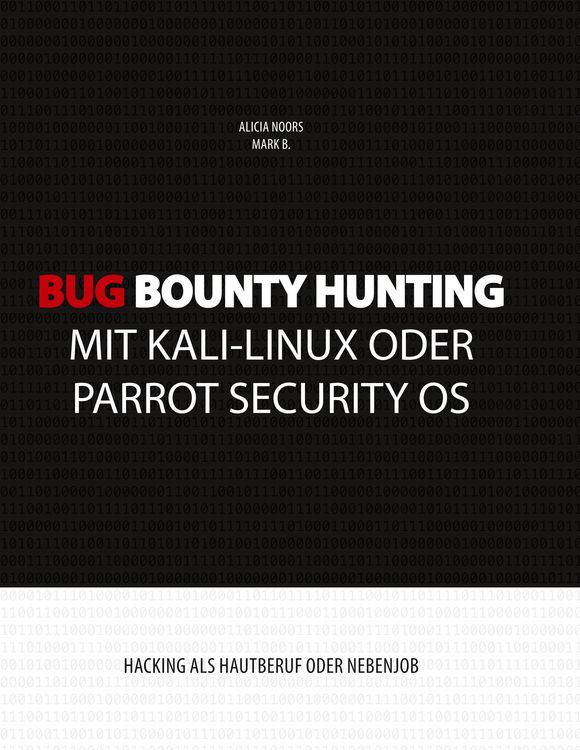 Produktbild: Bug Bounty Hunting mit Kali-Linux oder Parrot Security OS