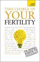 Produktbild: Take Charge Of Your Fertility: Teach Yourself