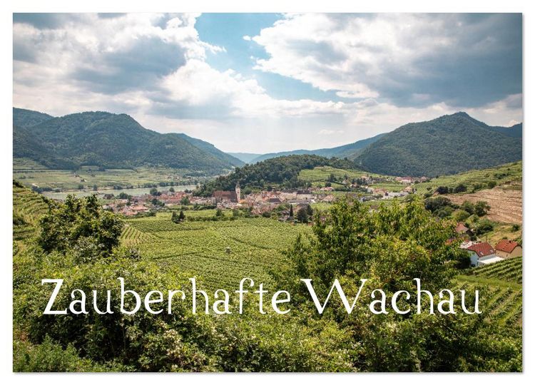 Produktbild: Zauberhafte Wachau (Wandkalender 2026 DIN A4 quer), CALVENDO Monatskalender