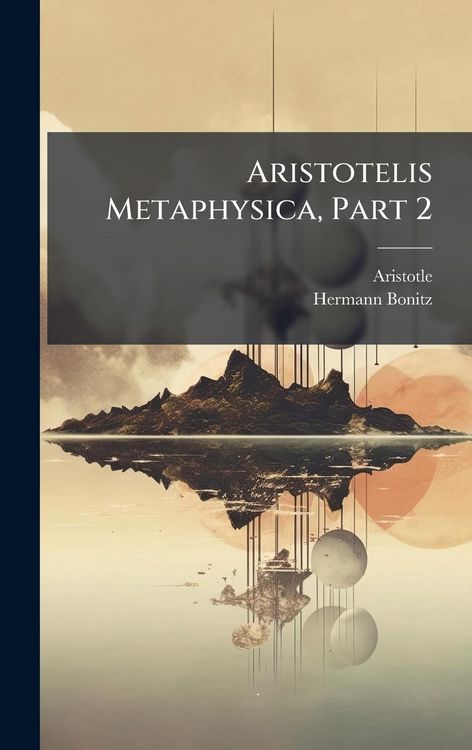 Produktbild: Aristotelis Metaphysica, Part 2