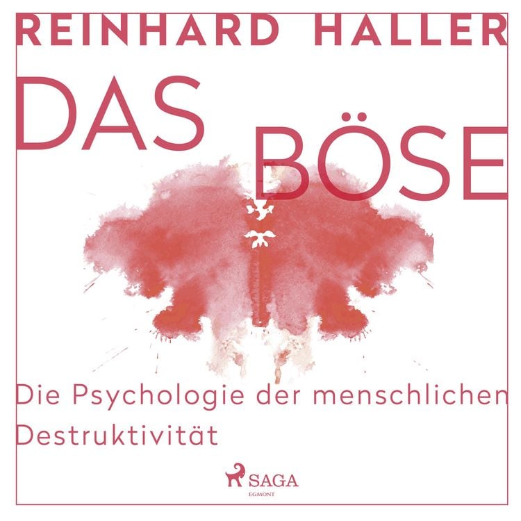 Produktbild: Das B&ouml;se: Die Psychologie der menschlichen Destruktivit&auml;t