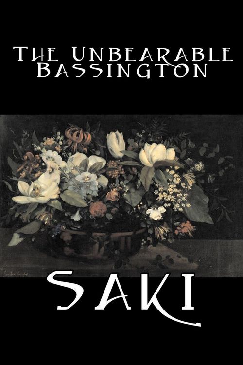 Produktbild: The Unbearable Bassington by Saki, Fiction, Classic, Literary