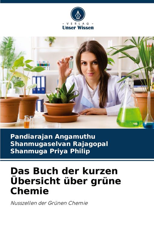 Produktbild: Das Buch der kurzen &Uuml;bersicht &uuml;ber gr&uuml;ne Chemie