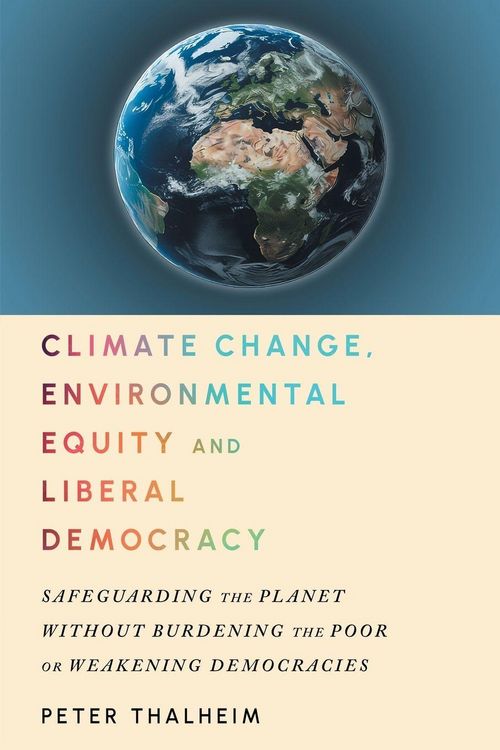 Produktbild: Climate Change, Environmental Equity and Liberal Democracy