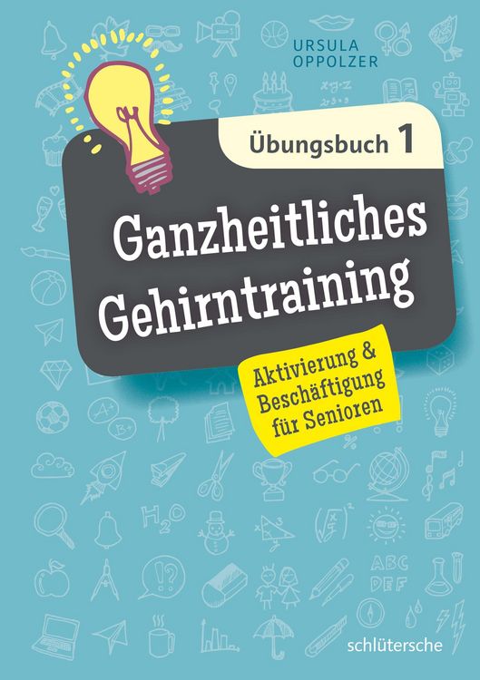 Produktbild: Ganzheitliches Gehirntraining &Uuml;bungsbuch 1