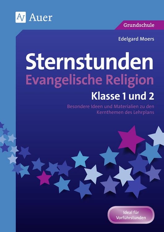 Bild vom Artikel Sternstunden Evangelische Religion - Klasse 1 & 2 vom Autor Edelgard Moers