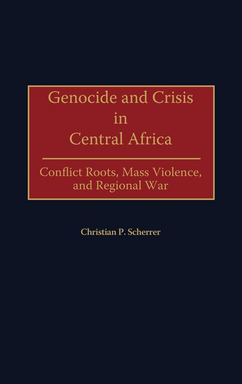 Produktbild: Genocide and Crisis in Central Africa