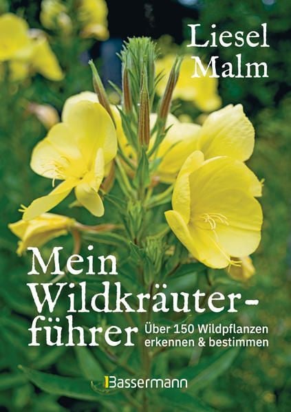 Produktbild: Mein Wildkr&auml;uterf&uuml;hrer. &Uuml;ber 150 Wildpflanzen sammeln, erkennen & bestimmen.