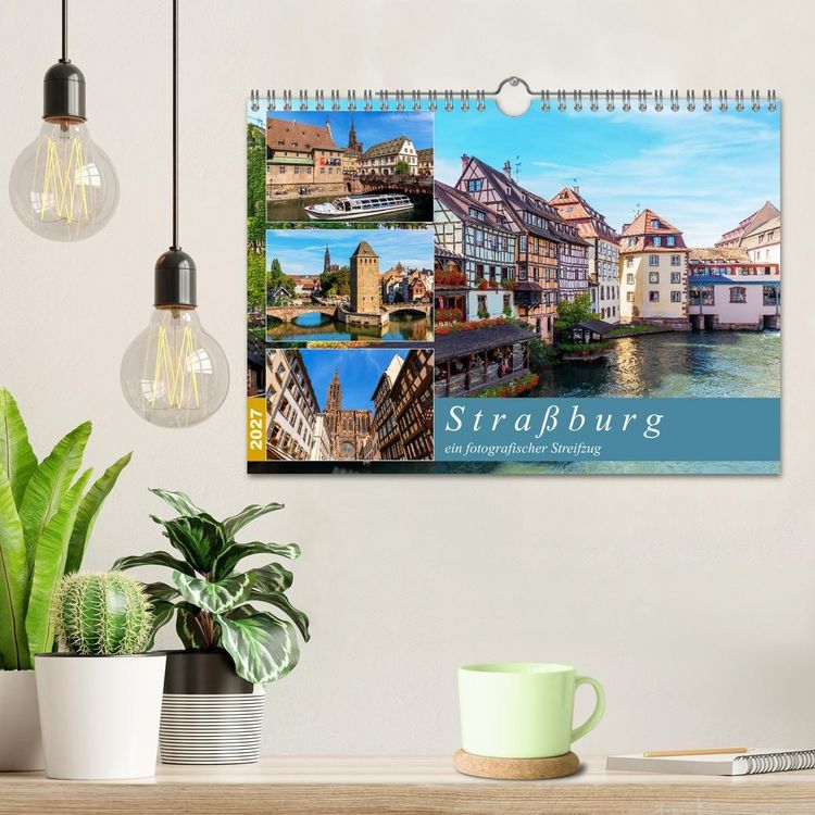 Produktbild: Stra&szlig;burg - ein fotografischer Streifzug (Wandkalender 2027 DIN A4 quer), CALVENDO Monatskalender