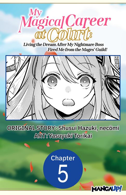 Produktbild: My Magical Career at Court: Living the Dream After My Nightmare Boss Fired Me from the Mages' Guild! #005