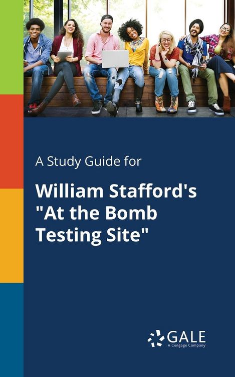 Produktbild: A Study Guide for William Stafford's "At the Bomb Testing Site"