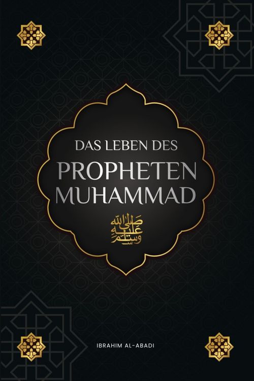 Produktbild: Das Leben des Propheten Muhammad (saw)