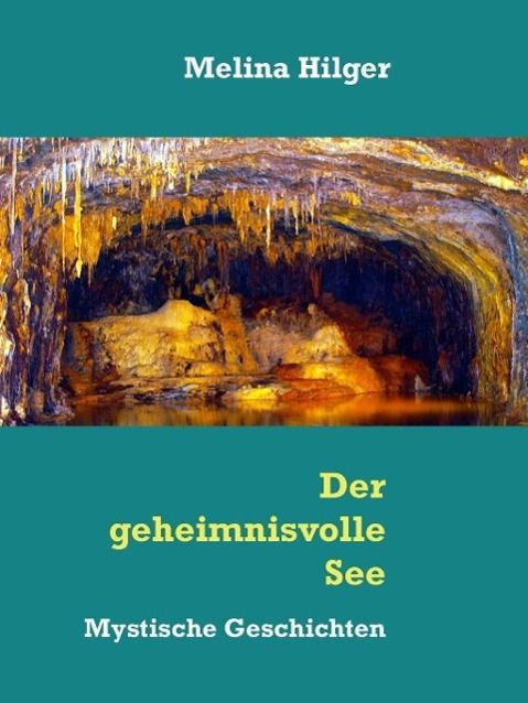 Produktbild: Der geheimnisvolle See