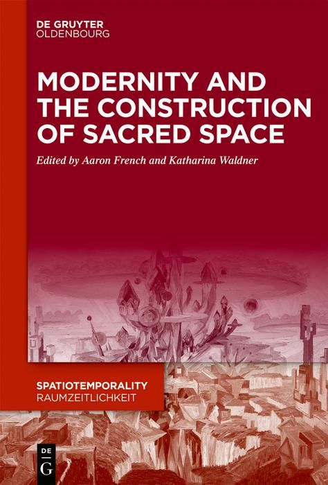 Produktbild: Modernity and the Construction of Sacred Space
