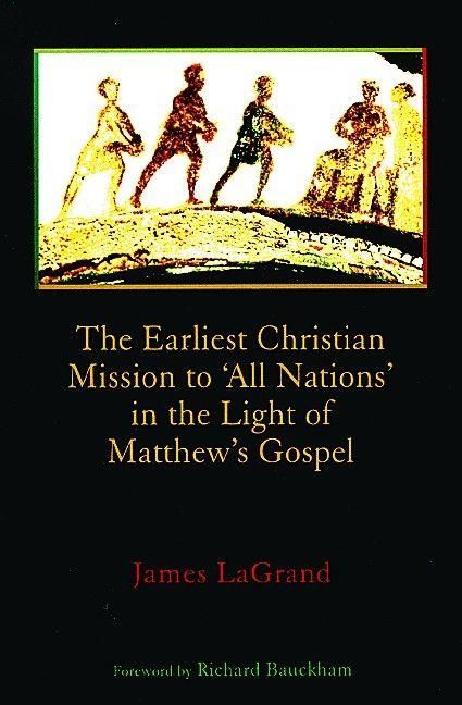 Produktbild: The Earliest Christian Mission to 'All Nations' in the Light of Matthew's Gospel