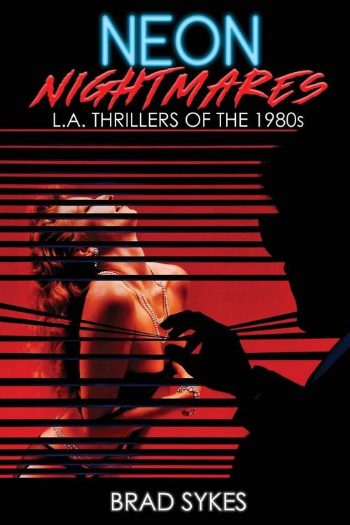 Produktbild: Neon Nightmares - L.A. Thrillers of the 1980s