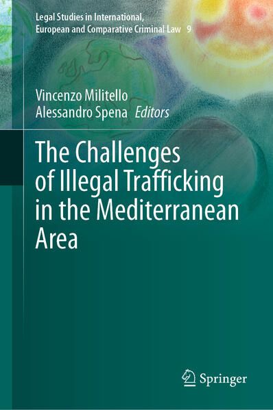 Produktbild: The Challenges of Illegal Trafficking in the Mediterranean Area