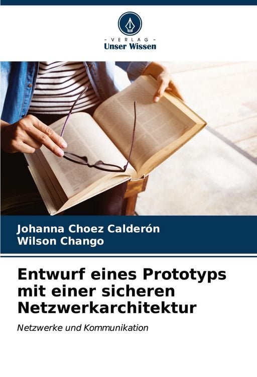 Produktbild: Entwurf eines Prototyps mit einer sicheren Netzwerkarchitektur