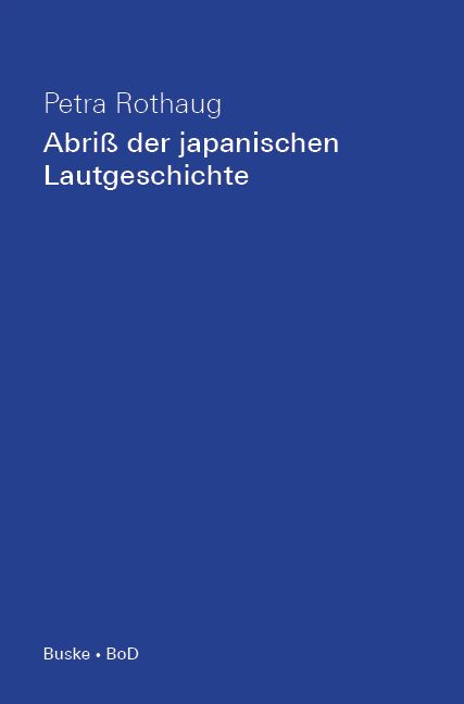 Produktbild: Abriss der japanischen Lautgeschichte