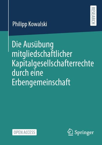 Produktbild: Die Aus&uuml;bung mitgliedschaftlicher Kapitalgesellschafterrechte durch eine Erbengemeinschaft