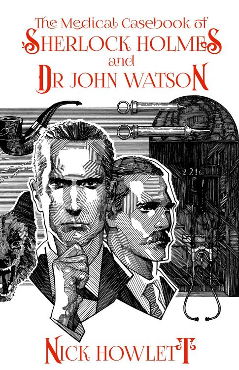 Produktbild: The Medical Casebook of Sherlock Holmes and Doctor Watson