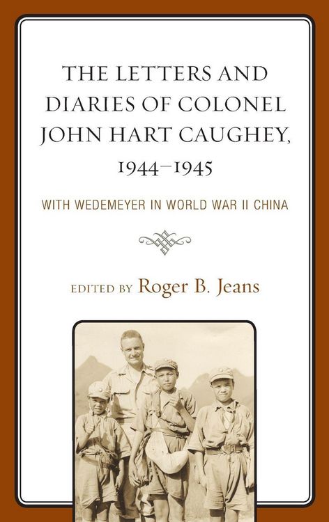 Produktbild: Letters and Diaries of Colonel John Hart Caughey, 1944-1945