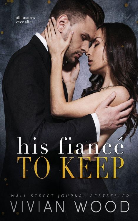 Produktbild: His Fianc&eacute; To Keep