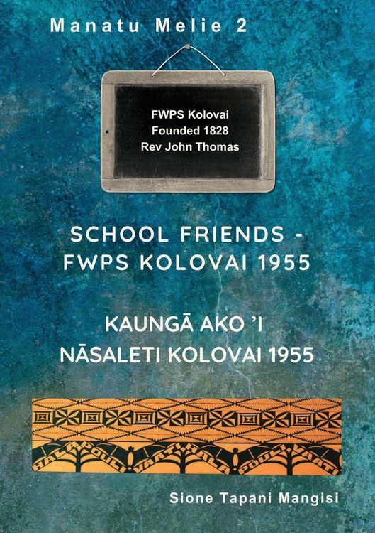 Produktbild: School Friends FWPS Kolovai 1955