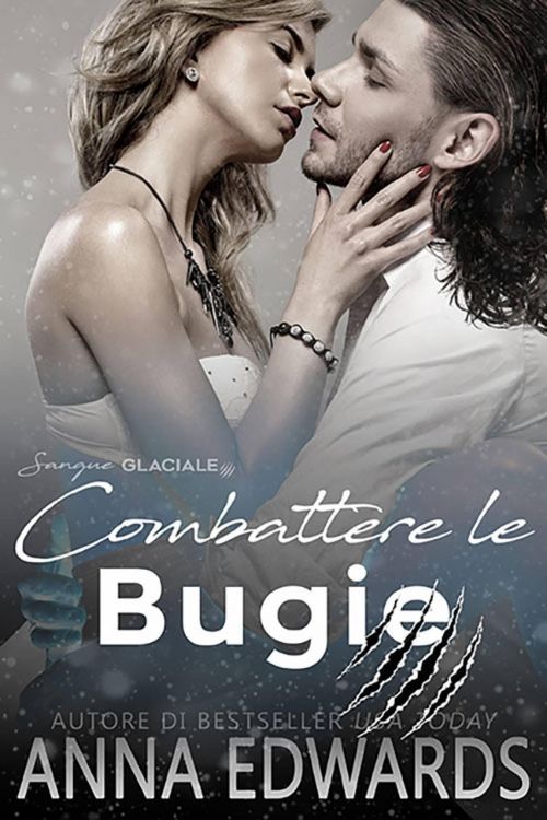 Produktbild: Combattere le Bugie (Il Sangue Glaciale, #2)