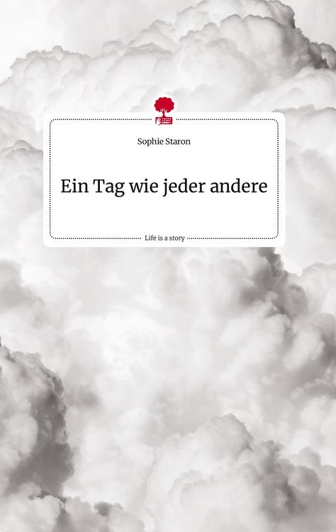 Produktbild: Ein Tag wie jeder andere. Life is a Story - story.one