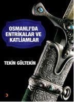 Produktbild: Osmanlida Entrikalar ve Katliamlar
