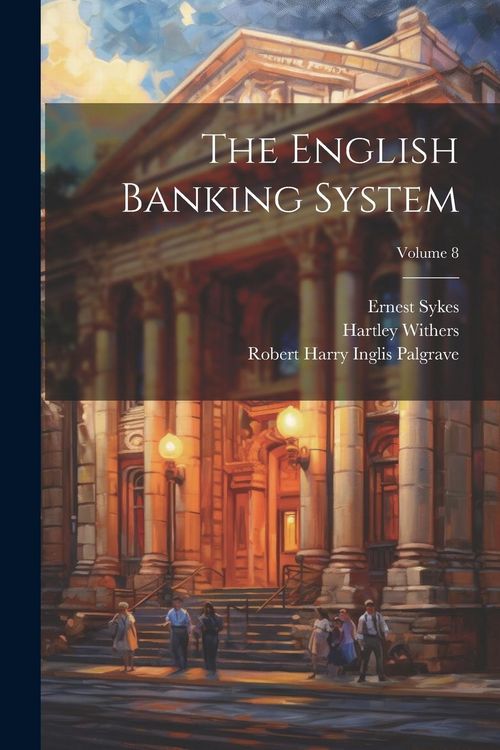 Produktbild: The English Banking System; Volume 8