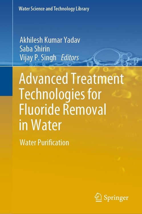 Produktbild: Advanced Treatment Technologies for Fluoride Removal in Water