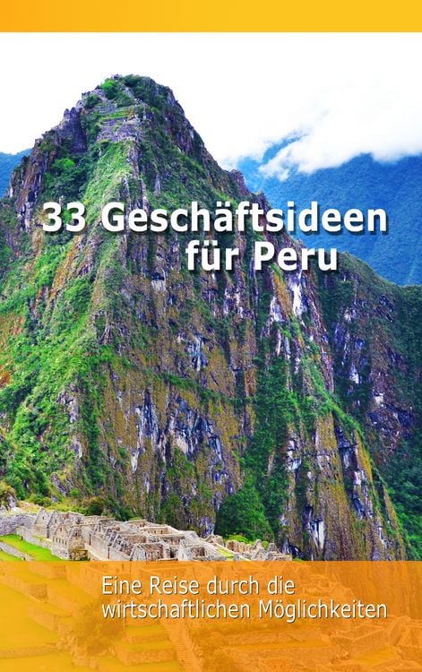 Produktbild: 33 Gesch&auml;ftsideen f&uuml;r Peru