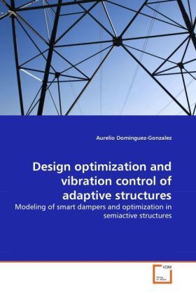 Produktbild: Dominguez-Gonzalez, A: Design optimization and vibration con