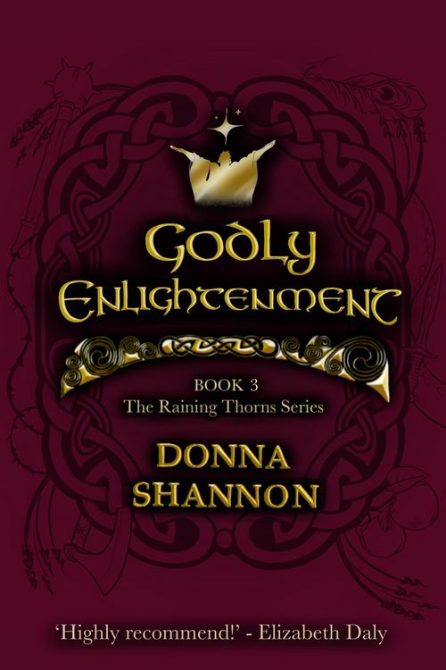 Produktbild: Godly Enlightenment: Book 3 of the Raining Thorns Series