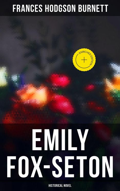 Produktbild: Emily Fox-Seton (Historical Novel)