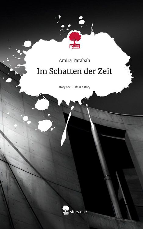 Produktbild: Im Schatten der Zeit. Life is a Story - story.one