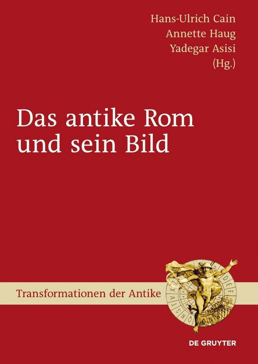 Produktbild: Das antike Rom und sein Bild