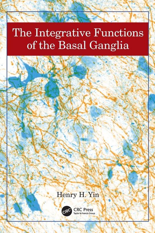 Produktbild: The Integrative Functions of The Basal Ganglia