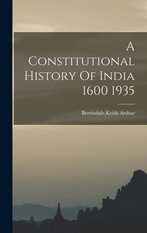 Produktbild: A Constitutional History Of India 1600 1935