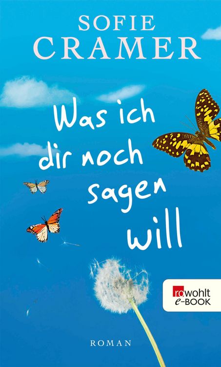 Produktbild: Was ich dir noch sagen will
