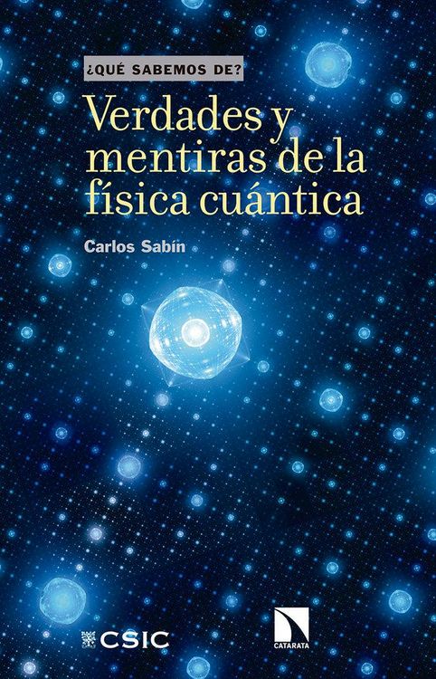 Produktbild: Verdades y mentiras de la f&iacute;sica cu&aacute;ntica