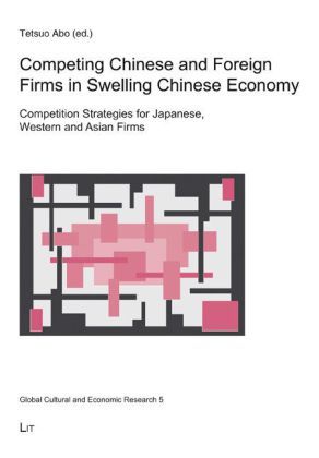 Produktbild: Competing Chinese and Foreign Firms in Swelling Chinese Economy