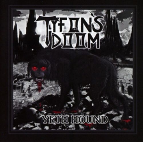 Produktbild: Tyfon's Doom: Yeth Hound