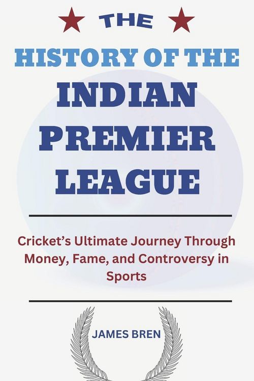 Produktbild: The History of the Indian Premier League