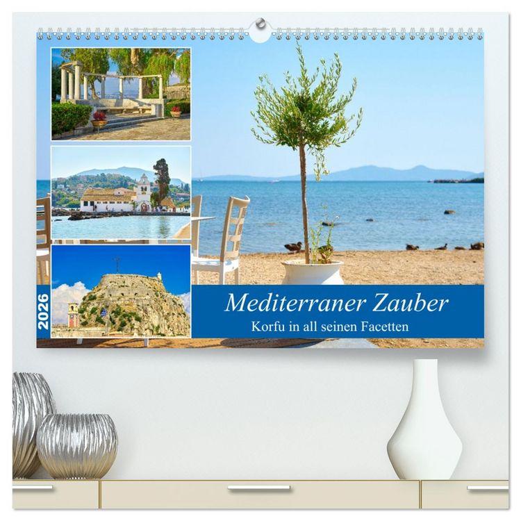 Produktbild: Mediterraner Zauber - Korfu in all seinen Facetten (hochwertiger Premium Wandkalender 2026 DIN A2 quer), Kunstdruck in Hochglanz