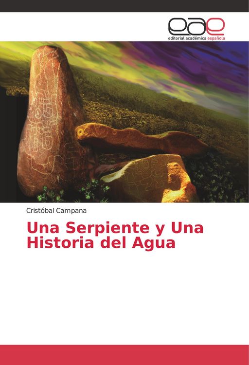 Produktbild: Una Serpiente y Una Historia del Agua
