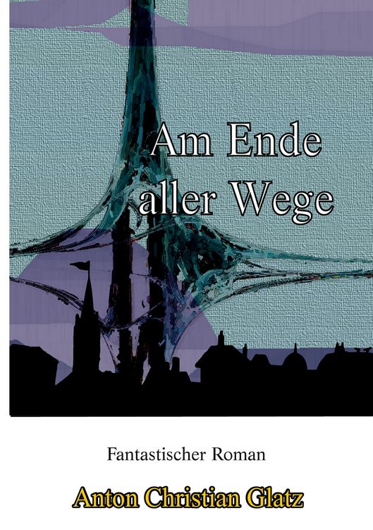 Produktbild: Am Ende aller Wege