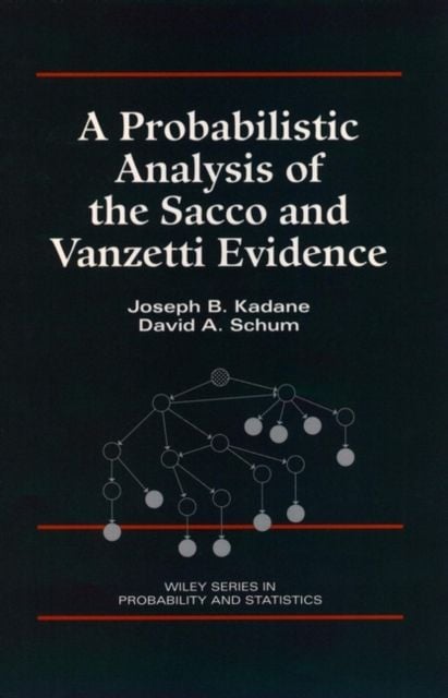Produktbild: Kadane, J: Probabilistic Analysis of the Sacco and Vanzetti